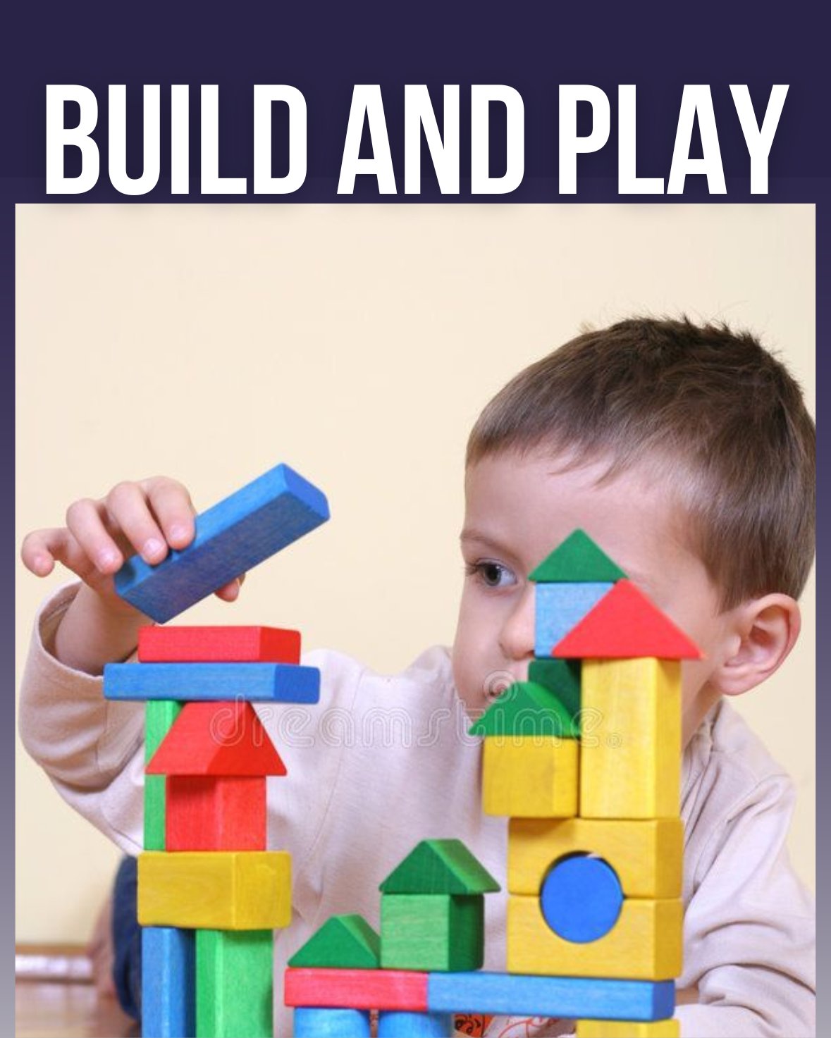 BUILD AND PLAY